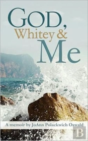God, Whitey And Me
