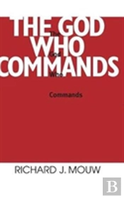 God Who Commands, The