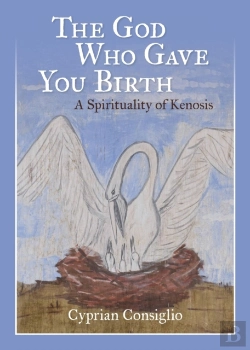 Bertrand.pt - God Who Gave You Birth: A Spirituality O