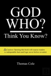 God Who?