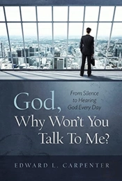 God, Why Won'T You Talk To Me?