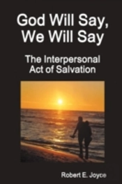 God Will Say, We Will Say