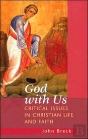 God With Us: Critical Issues In Chr