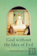 God Without The Idea Of Evil