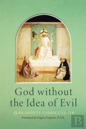 God Without The Idea Of Evil