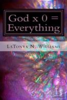 God X 0 = Everything
