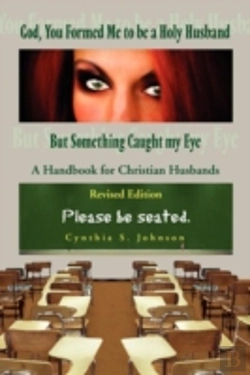 Bertrand.pt - God, You Formed Me To Be A Holy Husband But Something Caught My Eye