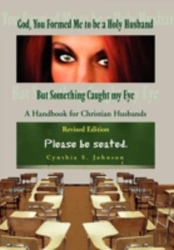 Bertrand.pt - God, You Formed Me To Be A Holy Husband But Something Caught My Eye