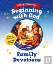 Godâ€™S Big Promises: Beginning With God Family Devotions