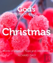 Godâ€™S Little Book Of Christmas