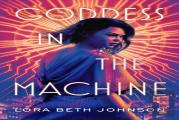 Goddess In The Machine