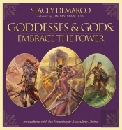Goddesses & Gods: Embrace The Power