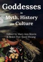 Goddesses In Myth, History And Culture (Color)