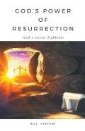 God’S Power Of Resurrection