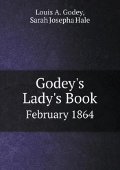 Godey'S Lady'S Book February 1864