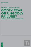 Godly Fear Or Ungodly Failure?