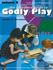 Godly Play Volume 8