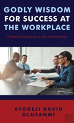 Bertrand.pt - Godly Wisdom For Success At The Workplace