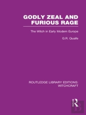 Godly Zeal And Furious Rage (Rle Witchcraft)