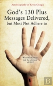God'S 130 Plus Messages Delivered, But M
