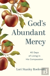 God'S Abundant Mercy