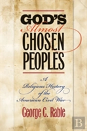 God'S Almost Chosen Peoples