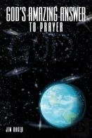 God'S Amazing Answer To Prayer