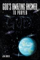 God'S Amazing Answer To Prayer