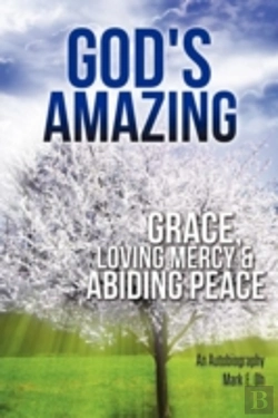 Bertrand.pt - God'S Amazing Grace, Loving Mercy & Abiding Peace