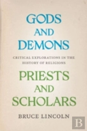 Gods And Demons, Priests And Scholars