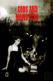 Gods And Monsters