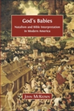 Bertrand.pt - God'S Babies: Natalism And Bible Interpr