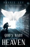 God'S Baby From Heaven
