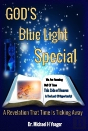 God'S Blue Light Special
