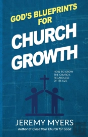 God'S Blueprints For Church Growth