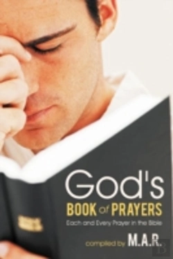 Bertrand.pt - God'S Book Of Prayers: Each And Every Prayer In The Bible