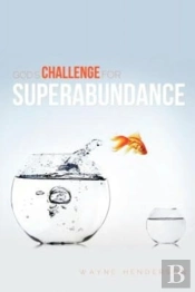 God'S Challenge For Superabundance