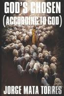 God'S Chosen (According To God)