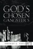 God'S Chosen Gangster'S