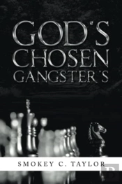 God'S Chosen Gangster'S
