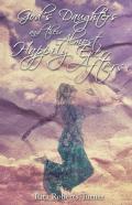 God'S Daughters And Their Almost Happily Ever Afters