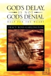 God'S Delay, Is Not God'S Denial