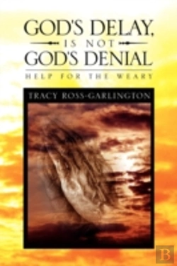 Bertrand.pt - God'S Delay, Is Not God'S Denial