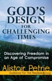 God'S Design For Challenging Times