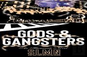 Gods & Gangsters