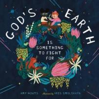 God'S Earth Is Something To Fight For