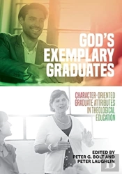 God'S Exemplary Graduates