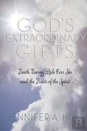 God'S Extraordinary Gifts