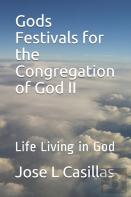 Gods Festivals For The Congregation Of God Ii