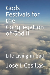 Gods Festivals For The Congregation Of God Ii